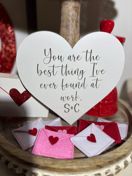 You are the best thing... mini sign