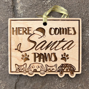 Here Comes Santa Paws Ornament