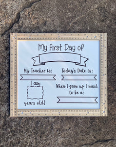 First Day Of School Dry Erase Board